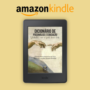 Dicionário de Psicanálise e Educação – Verbetes: não se pode dizer tudo